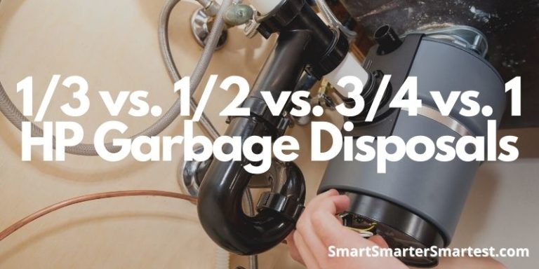 1/3 vs. 1/2 vs. 3/4 vs. 1 HP Garbage Disposals