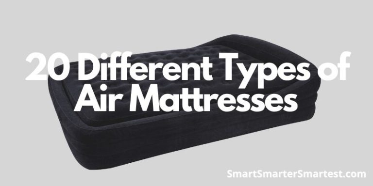 20 Different Types of Air Mattresses