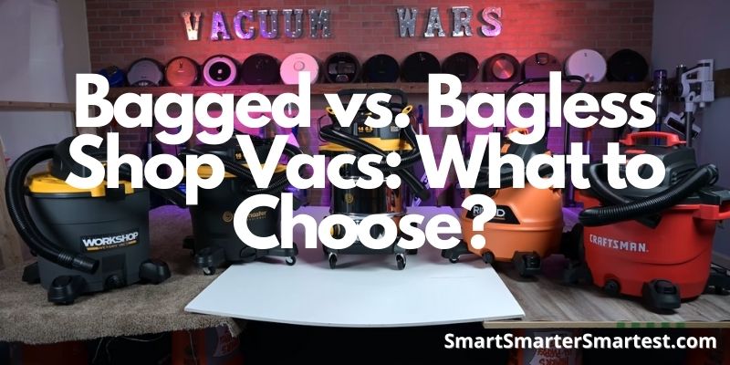 Bagged vs. Bagless Shop Vacs: What to Choose?