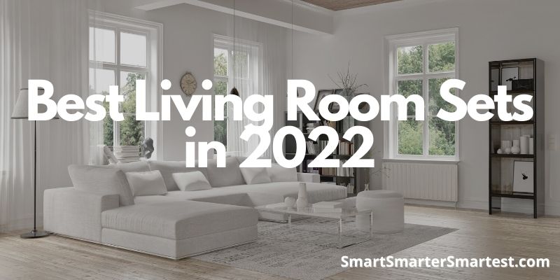 Best Living Room Sets in 2022