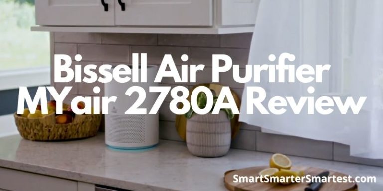 Bissell Air Purifier MYair 2780A Review