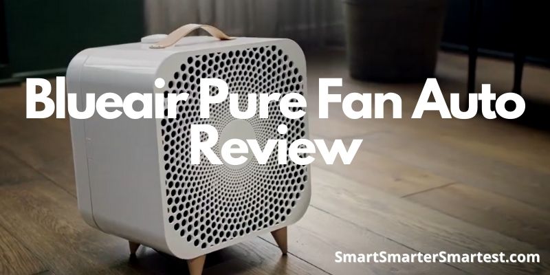 Blueair Pure Fan Auto Review
