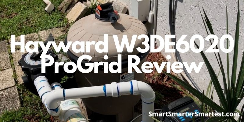 Hayward W3DE6020 ProGrid Review