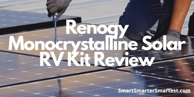 Renogy Monocrystalline Solar RV Kit Review