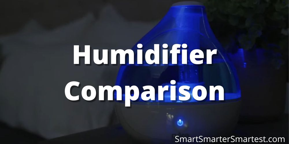 Humidifier Comparison