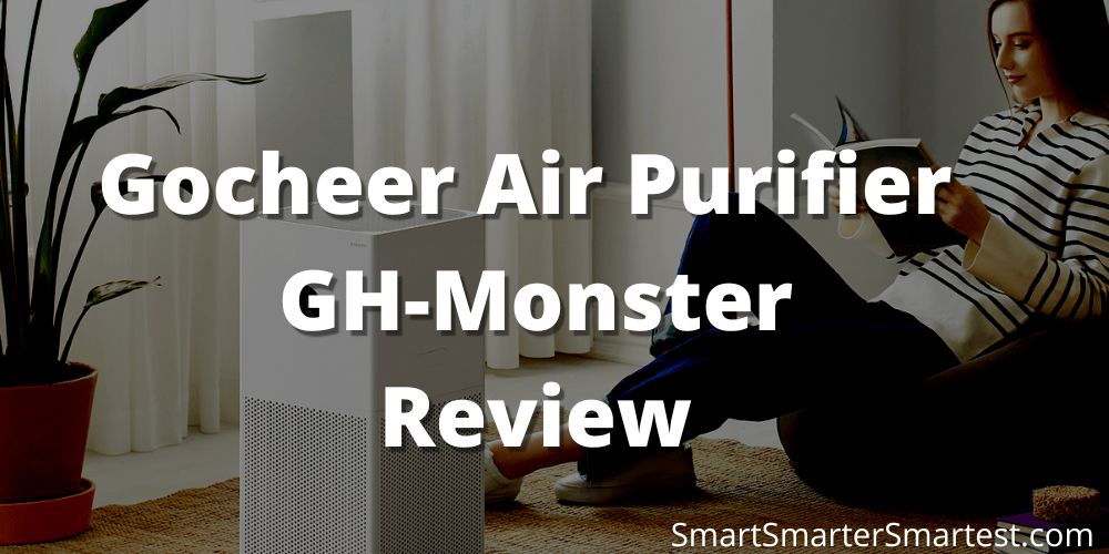 Gocheer Air Purifier GH-Monster Review