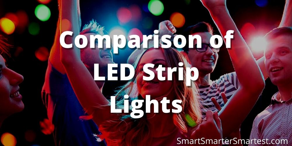 Comparison of LED Strip Lights