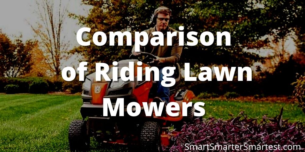 Riding Lawn Mowers Comparison