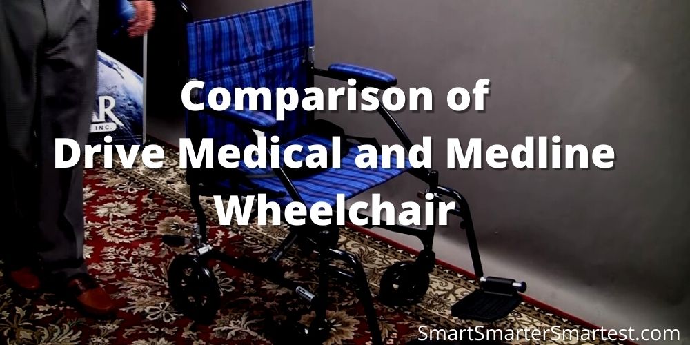 Comparison of Drive Medical and Medline Lightweight Wheelchair