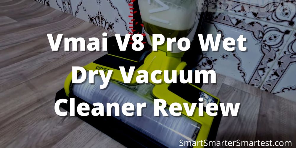 Vmai V8 Pro Wet Dry Vacuum Cleaner Review