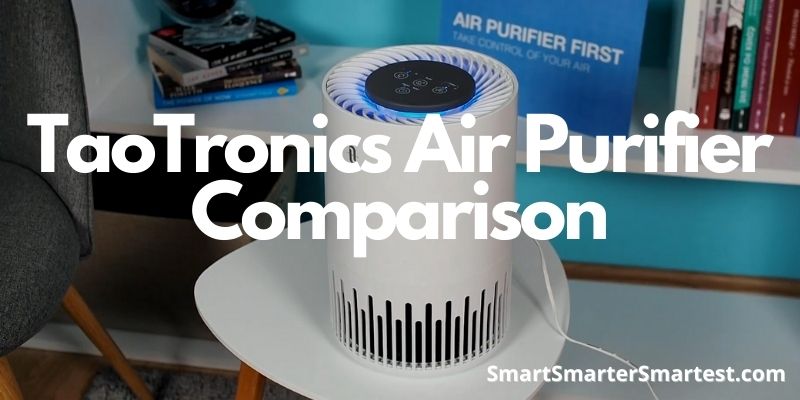 TaoTronics Air Purifier Comparison