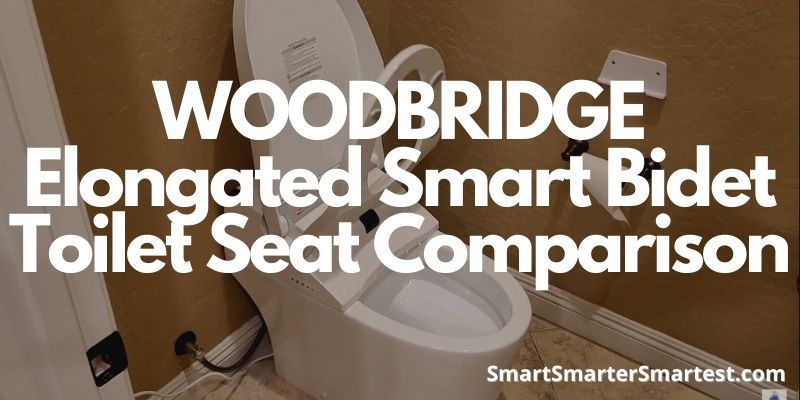 WOODBRIDGE Elongated Smart Bidet Toilet Seat Comparison