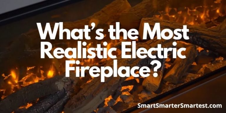 What’s the Most Realistic Electric Fireplace?