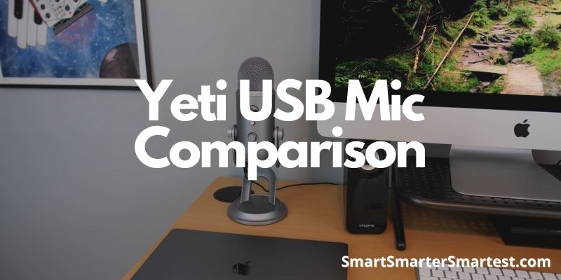 Yeti USB Mic Comparison